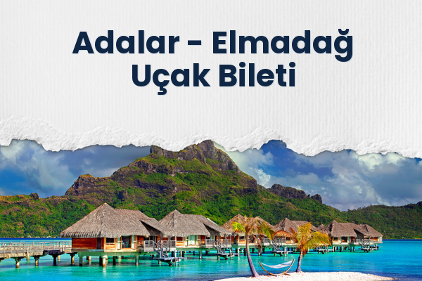 Adalar → Elmadağ Uçak Bileti