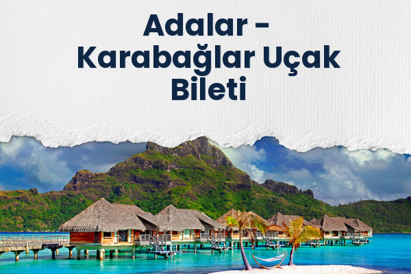 Adalar → Karabağlar Uçak Bileti