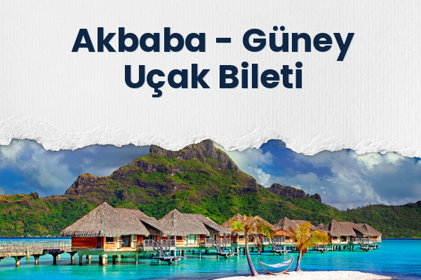 Akbaba → Güney Uçak Bileti