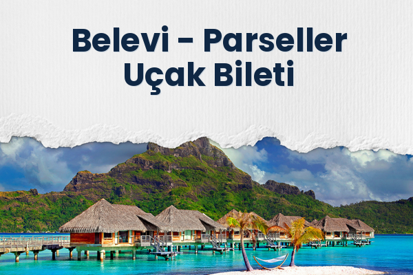 Belevi → Parseller Uçak Bileti