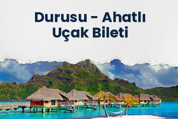 Durusu → Ahatlı Uçak Bileti