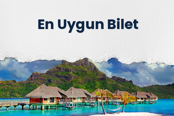 En Uygun Bilet