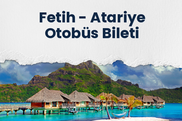 Fetih → Atariye Otobüs Bileti