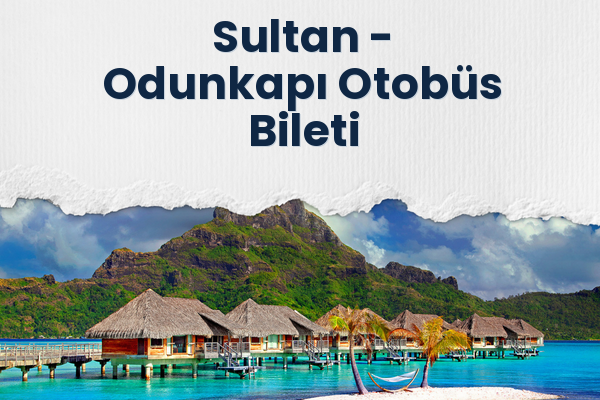 Sultan → Odunkapı Otobüs Bileti