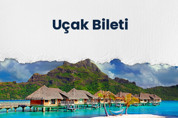 Uçak Bileti